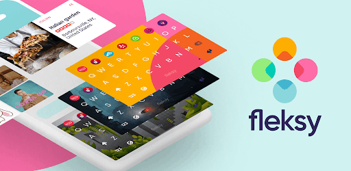 Learn How to Download and Use Fleksy Keyboard App